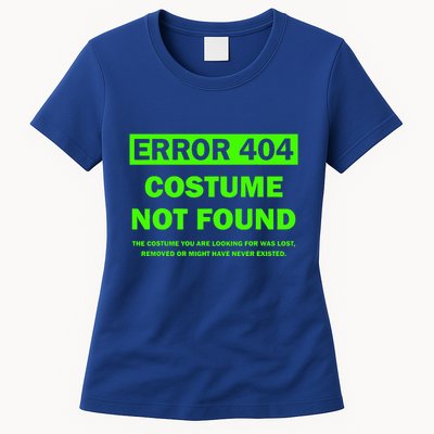 Error 404 Costume Not Found Halloween Matching Women's T-Shirt