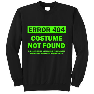 Error 404 Costume Not Found Halloween Matching Sweatshirt