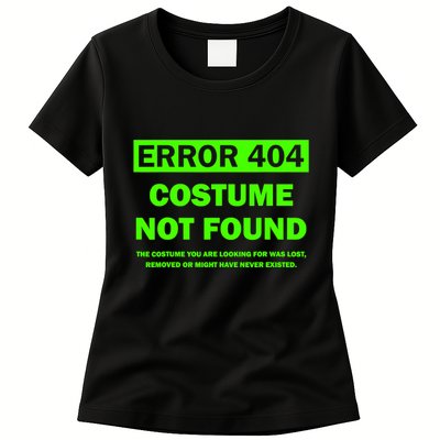 Error 404 Costume Not Found Halloween Matching Women's T-Shirt