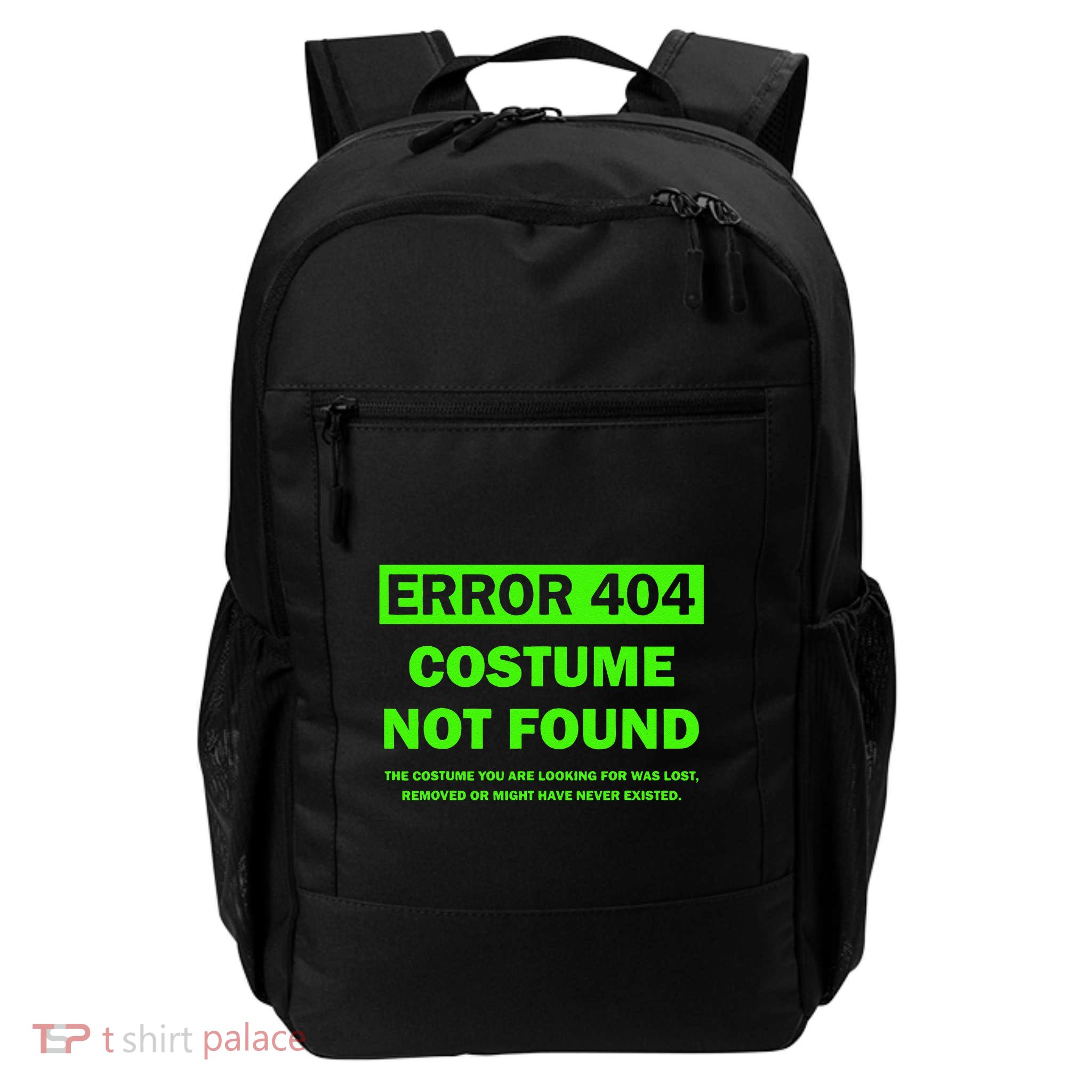 Error 404 Costume Not Found Halloween Matching Gift Daily Commute Backpack