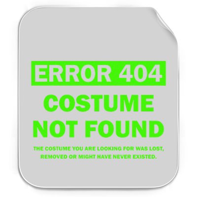 Error 404 Costume Not Found Halloween Matching Gift Permanent Decal Sticker