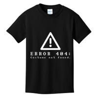 Error 404 Costume Not Found Funny Halloween Computer Geek Kids T-Shirt