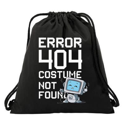 Error 404 Costume Not Found Halloween Geek Matching Drawstring Bag