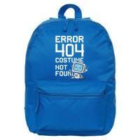 Error 404 Costume Not Found Halloween Geek Matching 16 in Basic Backpack