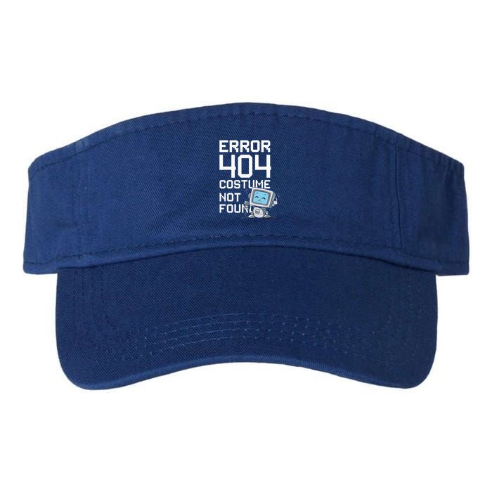 Error 404 Costume Not Found Halloween Geek Matching Valucap Bio-Washed Visor