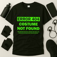 Error 404 Costume Not Found Halloween Matching T-Shirt