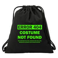 Error 404 Costume Not Found Halloween Matching Drawstring Bag
