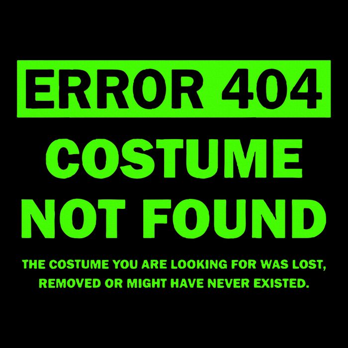 Error 404 Costume Not Found Halloween Matching Drawstring Bag
