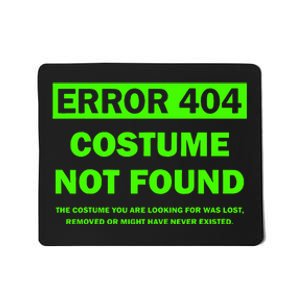 Error 404 Costume Not Found Halloween Matching Mousepad