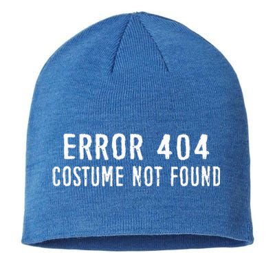 Error 404 Costume Not Found Funny Halloween Costume Sustainable Beanie