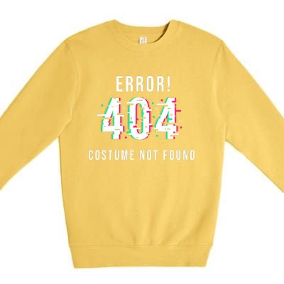 Error 404 Costume Not Found Funny Lazy Halloween Premium Crewneck Sweatshirt