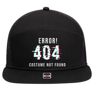 Error 404 Costume Not Found Funny Lazy Halloween 7 Panel Mesh Trucker Snapback Hat