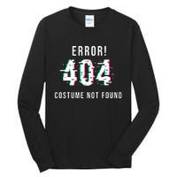 Error 404 Costume Not Found Funny Lazy Halloween Tall Long Sleeve T-Shirt