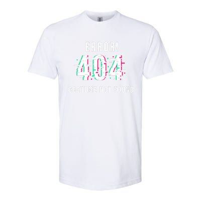 Error 404 Costume Not Found Funny Lazy Halloween Softstyle CVC T-Shirt