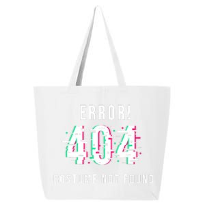 Error 404 Costume Not Found Funny Lazy Halloween 25L Jumbo Tote