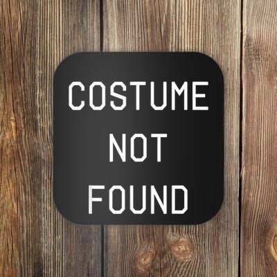 Error 404 Costume Not Found Funny Couples Matching Halloween Coaster