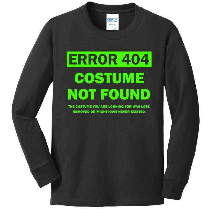 Error 404 Costume Not Found Halloween Matching Kids Long Sleeve Shirt