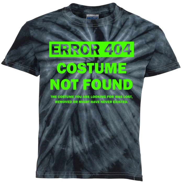 Error 404 Costume Not Found Halloween Matching Kids Tie-Dye T-Shirt