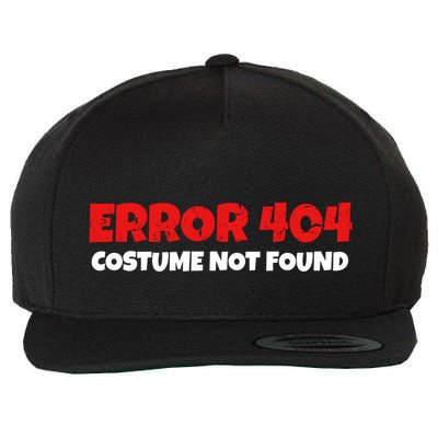 Error 404 Costume Not Found Nerds Halloween Costume Gift Wool Snapback Cap