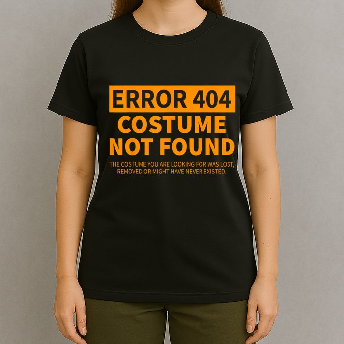 Error 404 Costume Not Found Matching Funny Lazy Halloween T-Shirt