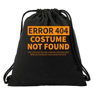 Error 404 Costume Not Found Matching Funny Lazy Halloween Drawstring Bag