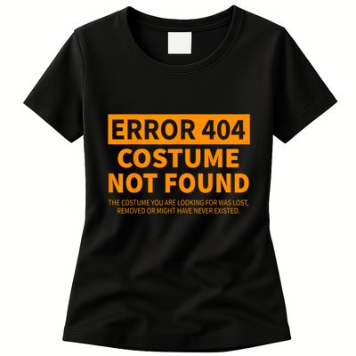 Error 404 Costume Not Found Matching Funny Lazy Halloween Women's T-Shirt