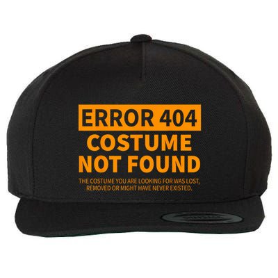 Error 404 Costume Not Found Matching Funny Lazy Halloween Wool Snapback Cap