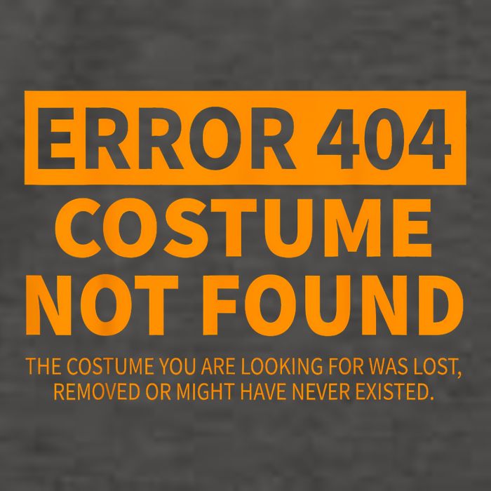 Error 404 Costume Not Found Matching Funny Lazy Halloween Vector Backpack