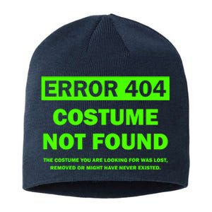 Error 404 Costume Not Found Halloween Matching Sustainable Beanie