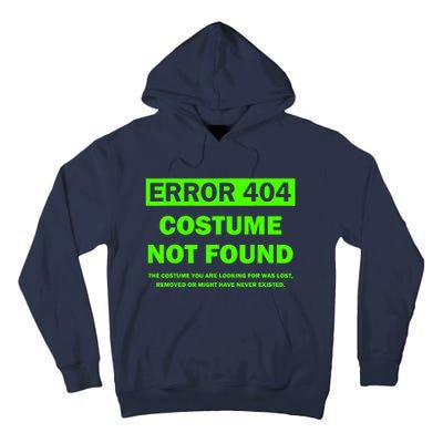 Error 404 Costume Not Found Halloween Matching Tall Hoodie