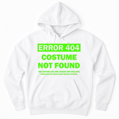 Error 404 Costume Not Found Halloween Matching Hoodie