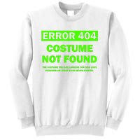 Error 404 Costume Not Found Halloween Matching Sweatshirt