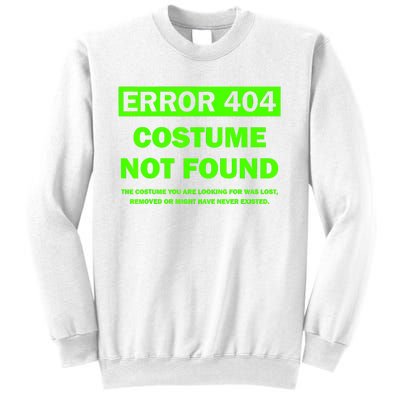 Error 404 Costume Not Found Halloween Matching Sweatshirt