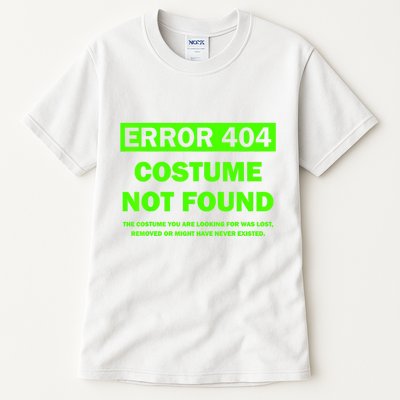 Error 404 Costume Not Found Halloween Matching Tall T-Shirt