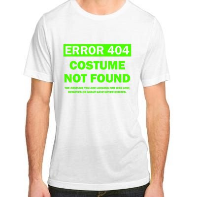 Error 404 Costume Not Found Halloween Matching Adult ChromaSoft Performance T-Shirt