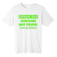 Error 404 Costume Not Found Halloween Matching Tall Fusion ChromaSoft Performance T-Shirt