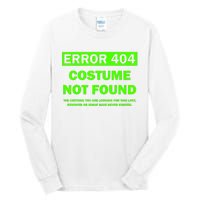 Error 404 Costume Not Found Halloween Matching Tall Long Sleeve T-Shirt