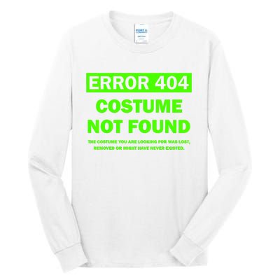 Error 404 Costume Not Found Halloween Matching Tall Long Sleeve T-Shirt