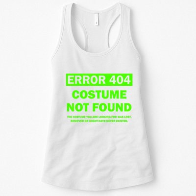 Error 404 Costume Not Found Halloween Matching Women's Racerback Tank