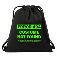 Error 404 Costume Not Found Halloween Matching Drawstring Bag
