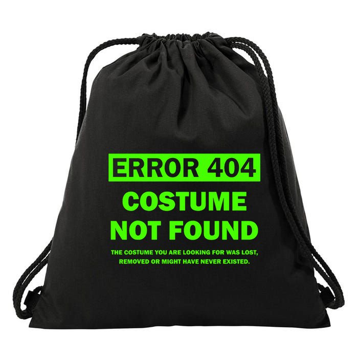 Error 404 Costume Not Found Halloween Matching Drawstring Bag