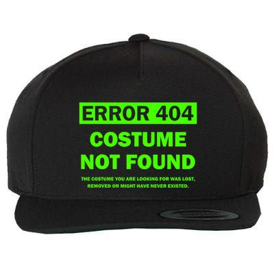 Error 404 Costume Not Found Halloween Matching Wool Snapback Cap