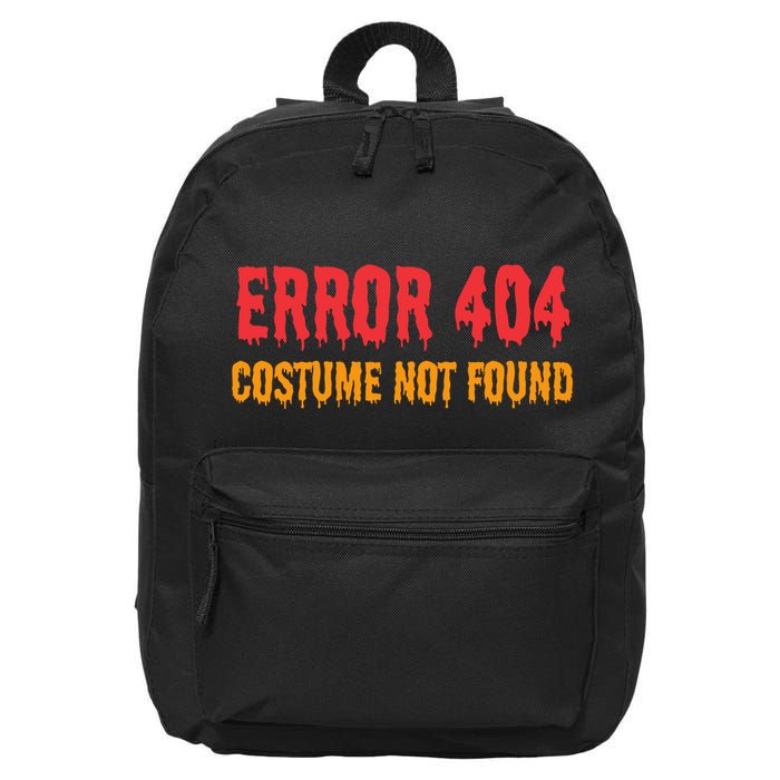 Error 404 Costume Not Found Funny Lazy Halloween 16 in Basic Backpack