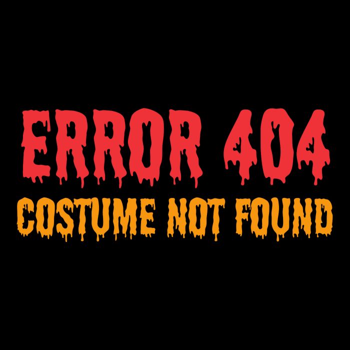 Error 404 Costume Not Found Funny Lazy Halloween 16 in Basic Backpack