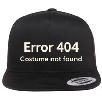 Error 404 Costume Not Found Flat Bill Trucker Hat