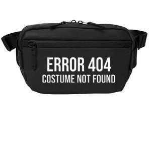 Error 404 Costume Not Found Funny Halloween Costume Crossbody Pack