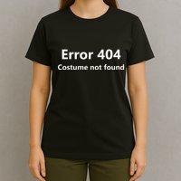 Error 404 Costume Not Found Funny Lazy Halloween T-Shirt