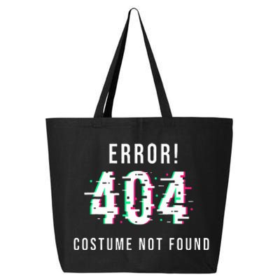 Error 404 Costume Not Found Funny Lazy Halloween 25L Jumbo Tote