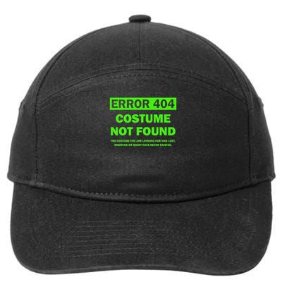 Error 404 Costume Not Found Halloween Matching 7-Panel Snapback Hat