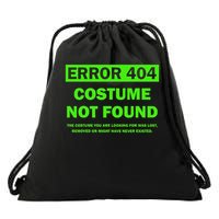 Error 404 Costume Not Found Halloween Matching Drawstring Bag